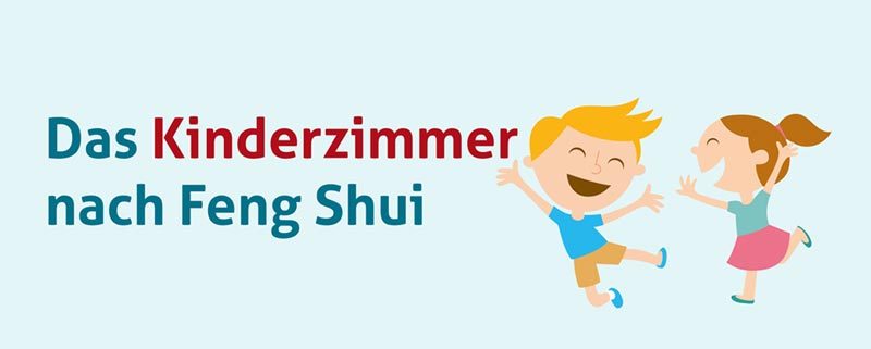 feng shui kinderzimmer