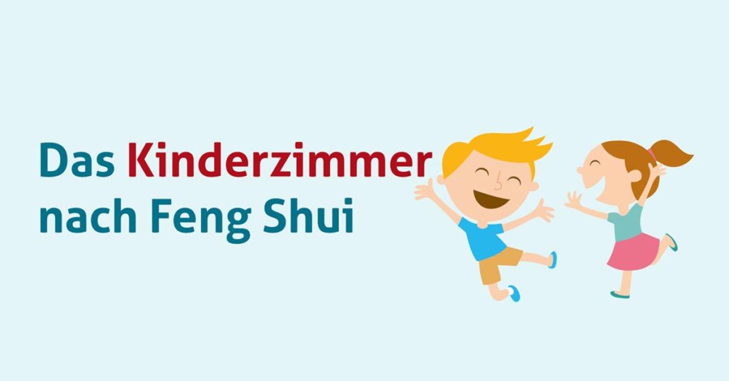 Feng Shui Fur Kinderzimmer Dfsi