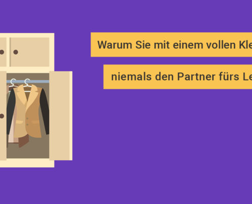 Warum Sie mit einem vollen Kleiderschrank niemals den Partner fürs Leben finden! kleiderschrank preview