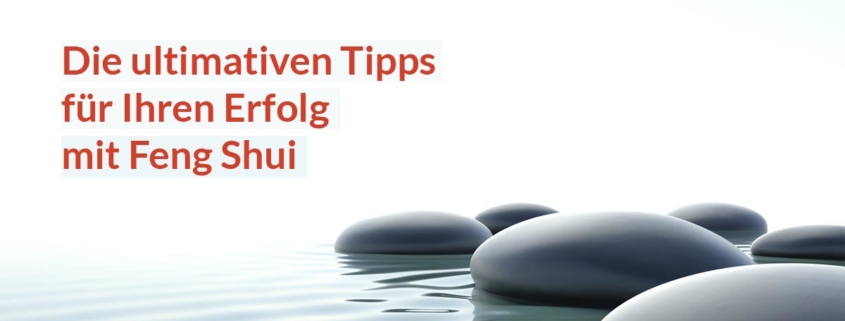 tipps erfolg feng shui